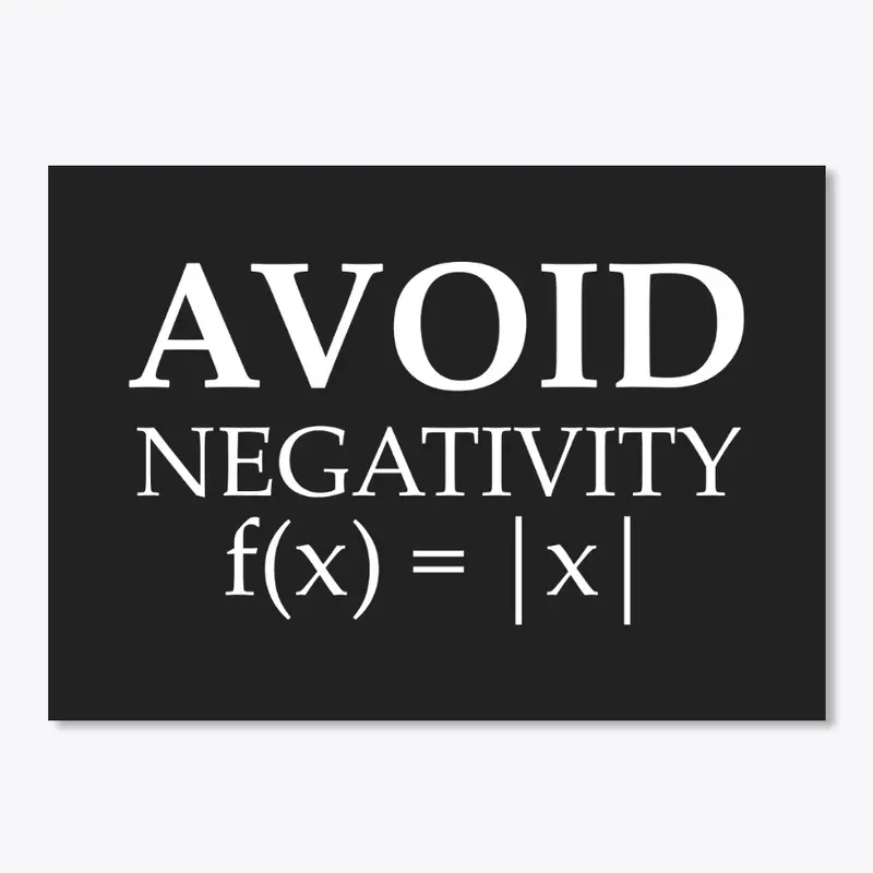 Avoid Negativity